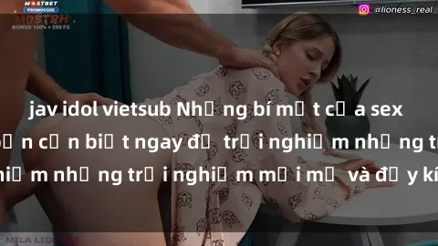 jav idol vietsub Những bí mật của sex nhóm không che mà bạn cần biết ngay để trải nghiệm những trải nghiệm mới mẻ và đầy kích thích.