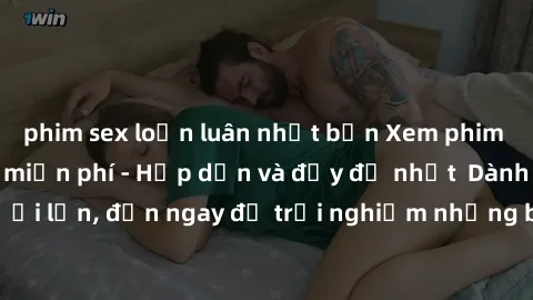 phim sex loạn luân nhật bản Xem phim jav full HD online miễn phí - Hấp dẫn và đầy đủ nhất  Dành cho người lớn, đến ngay để trải nghiệm những bộ phim hấp dẫn và hấp dẫn.